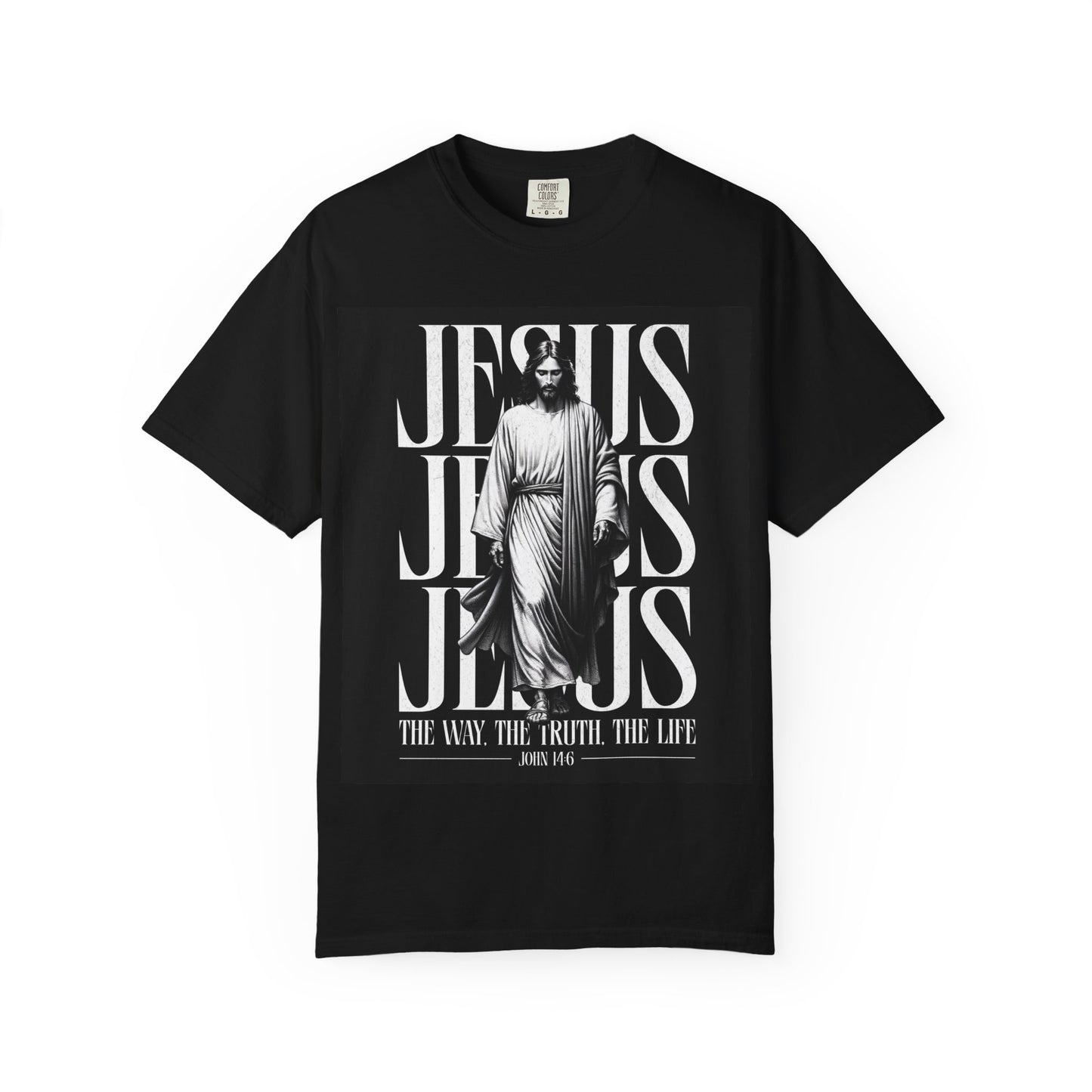Jesus Christian Faith T-Shirt | The Way The Truth The Life